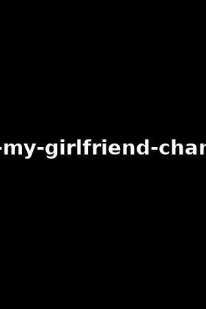 how i met my girlfriend: chanel preston|How I Met My Girlfriend: Chanel Preston (2023).